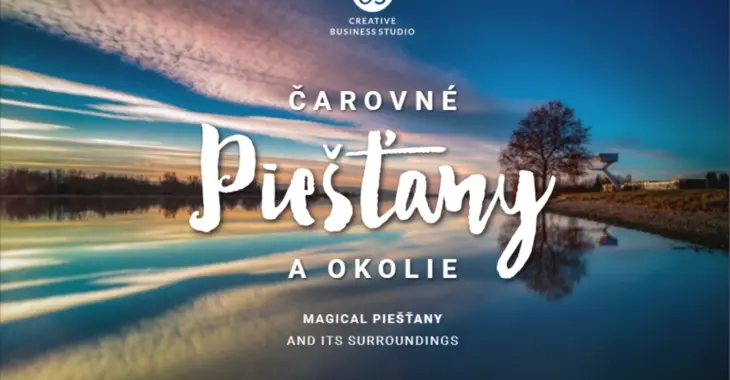 Magical Piešťany and its surroundings